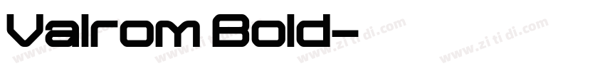 Valrom Bold字体转换